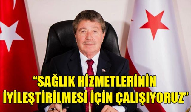 Başbakan Üstel: Sağlık hizmetlerinin iyileştirilmesi için çalışıyoruz