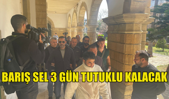 Sahte diploma soruşturması kapsamında tutuklanan Barış Sel 3 gün tutuklu kalacak