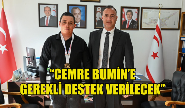 Başbakanlık Müsteşarı Cahitoğlu: “Cemre Bumin’in Paris Olimpiyat oyunlarına katılabilmesi için gerekli destek verilecek”