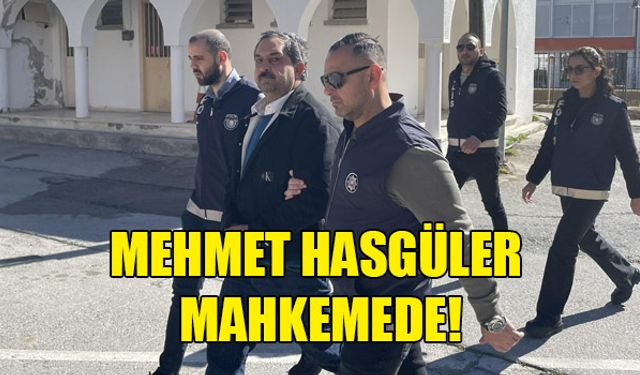Mehmet Hasgüler sahte diploma soruşturması kapsamında mahkemeye çıkarıldı