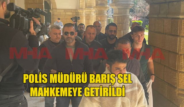 Gazimağusa Polis Müdürü Barış Sel mahkemede