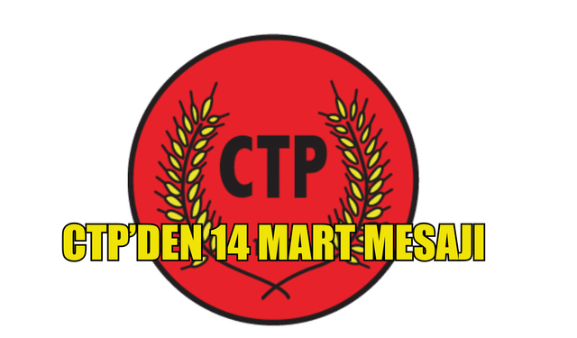 CTP’den 14 Mart mesajı: “Hekimlik umuttur, sorun çözme sanatıdır”