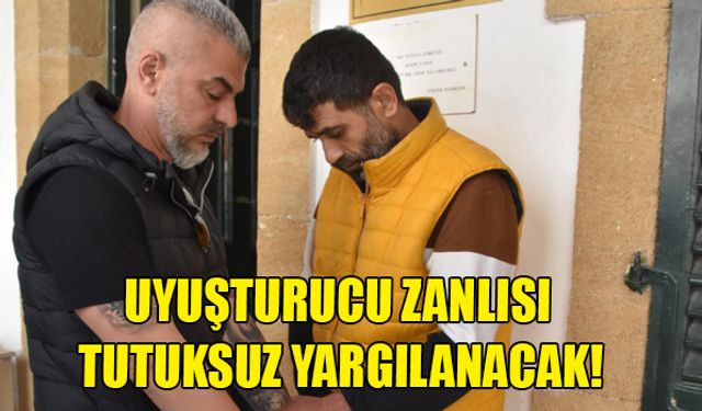 Aramalarda üzerinde uyuşturucu çıkan şahıs tutuksuz yargılanacak