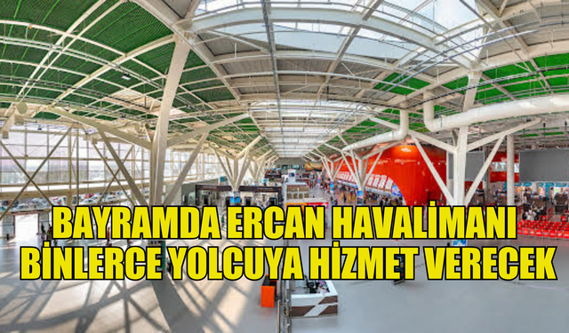 Özçelik: Yoğun uçak ve yolcu trafiğine hazırlıklıyız