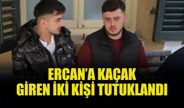 KKTC'ye kaçak giren iki kişi tutuklandı