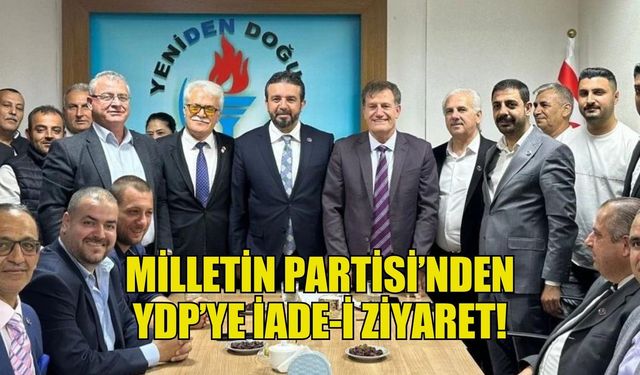 Milletin Partisi’nden YDP’ye İade-i ziyaret!