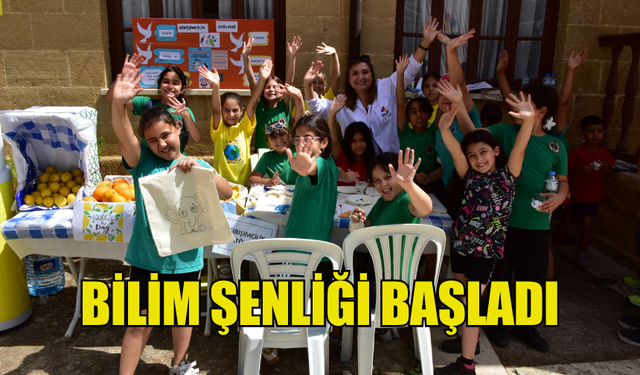 BİLİM ŞENLİĞİ BAŞLADI