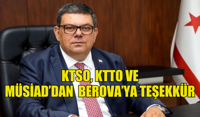 KTSO, KTTO VE MÜSİAD’DAN  BEROVA’YA TEŞEKKÜR