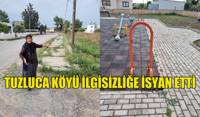 TUZLUCA KÖYÜ İLGİSİZLİĞE İSYAN ETTİ ,KÖYLÜ  İSYANDA!