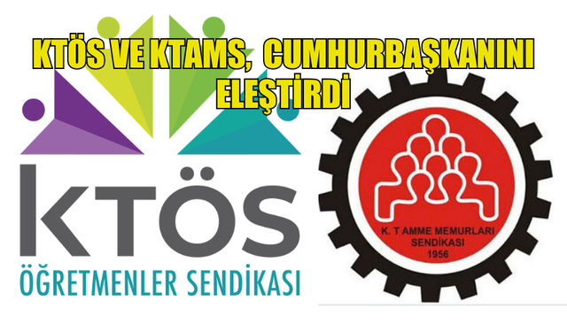 KTÖS VE KTAMS, HOLGUİN’İN TEMASLARINI DEĞERLENDİREREK CUMHURBAŞKANINI ELEŞTİRDİ