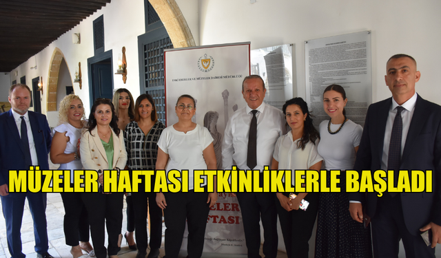 MÜZELER HAFTASI ETKİNLİKLERLE BAŞLADI