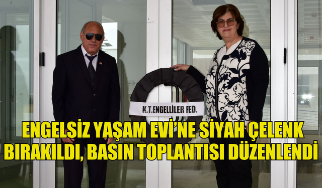 ENGELSİZ YAŞAM EVİ’NE SİYAH ÇELENK BIRAKILDI, BASIN TOPLANTISI DÜZENLENDİ