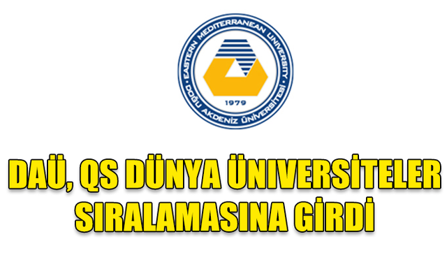 DAÜ, QS DÜNYA ÜNİVERSİTELER SIRALAMASINA GİRDİ