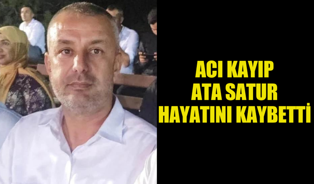 LEFKOŞA SAKİNLERİNDEN ATA SATUR HAYATINI KAYBETTİ