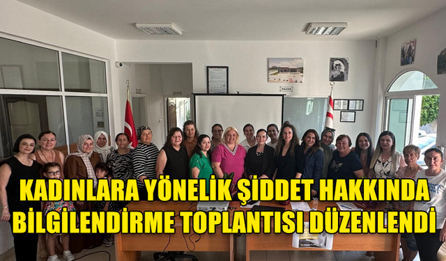 “YALNIZ DEĞİLSİN: KADINA ŞİDDETE KARŞI HUKUKİ DESTEK HER YERDE” SLOGANIYLA TOPLANTI YAPILDI