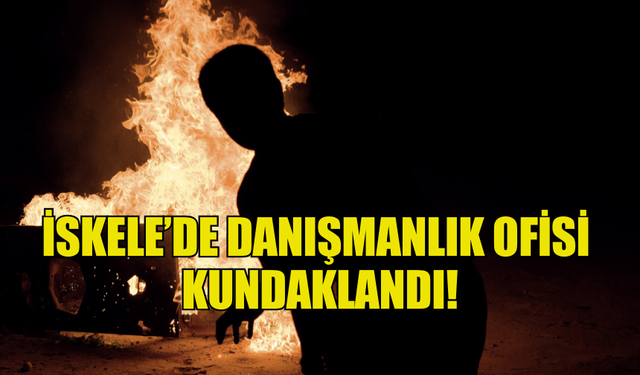 İSKELE’DE DANIŞMANLIK OFİSİ  KUNDAKLANDI!