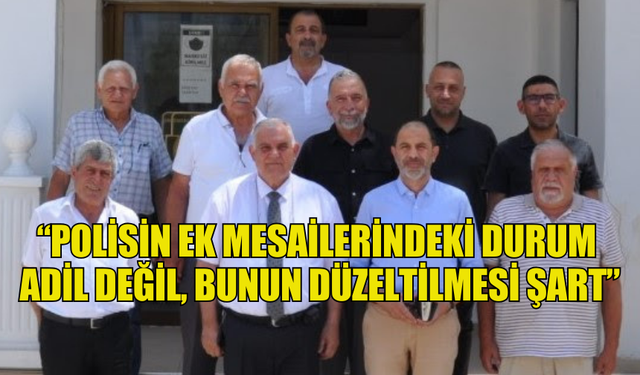 ÖZERSAY: “POLİSİN EK MESAİLERİNDEKİ DURUM ADİL DEĞİL, BUNUN DÜZELTİLMESİ ŞART”