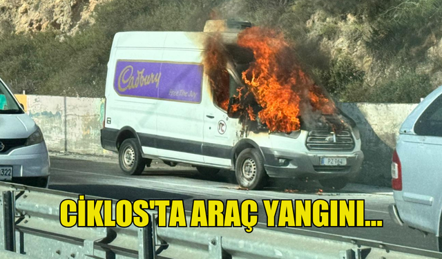 CİKLOS'TA ARAÇ YANGINI…