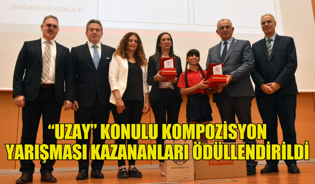 “UZAY” KONULU KOMPOZİSYON YARIŞMASI KAZANANLARI ÖDÜLLENDİRİLDİ