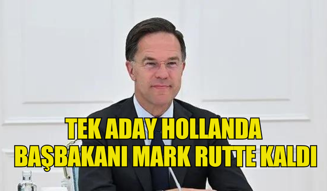 NATO GENEL SEKRETERLİĞİ İÇİN TEK ADAY HOLLANDA BAŞBAKANI MARK RUTTE KALDI