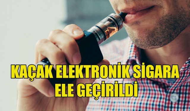 GİRNE'DE KAÇAK ELEKTRONİK SİGARA ELE GEÇİRİLDİ