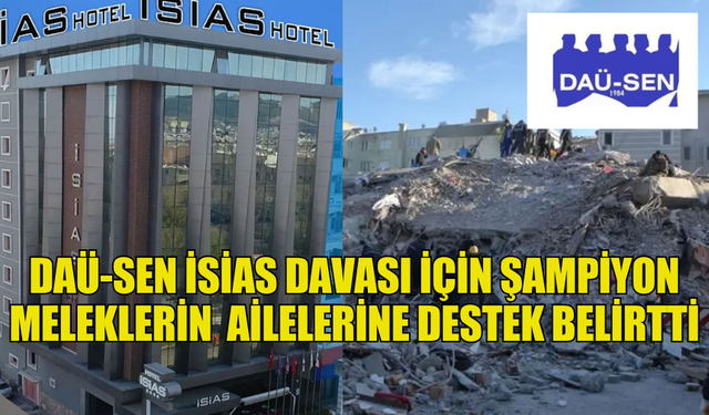 DAÜ-SEN'DEN İSİAS DAVASI İÇİN ADIYAMAN’DA BULUNAN AİLELERE DESTEK BELİRTTİ