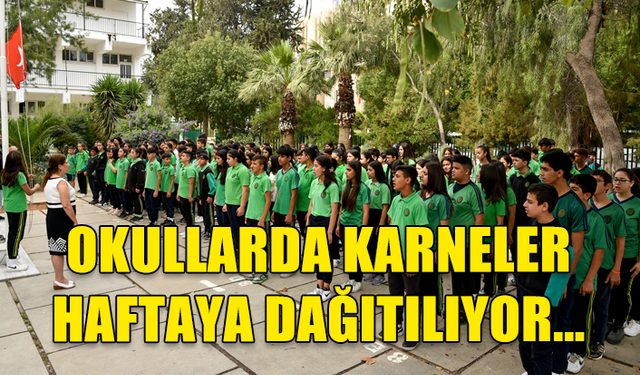 OKULLARDA KARNELER HAFTAYA DAĞITILIYOR… YAKLAŞIK 56 BİN ÖĞRENCİ YAZ TATİLİNE GİRECEK