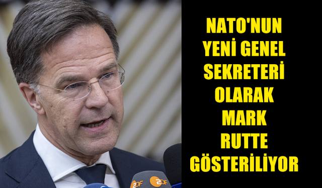 RUTTE’NİN YENİ NATO GENEL SEKRETERİ OLMASI BEKLENİYOR