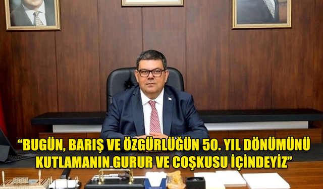 MALİYE BAKANI DR. BEROVA, ‘20 TEMMUZ BARIŞ VE ÖZGÜRLÜK BAYRAMI’NIN 50. YIL DÖNÜMÜNDE MESAJ YAYIMLADI