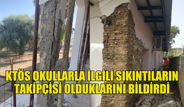 KTÖS,BAKANLIĞIN  OKULLARIN DEPREM GÜÇLENDİRME ÇALIŞMALARIYLA İLGİLİ ŞEFFAF OLMASI GEREKTİĞİNE DİKKAT ÇEKTİ