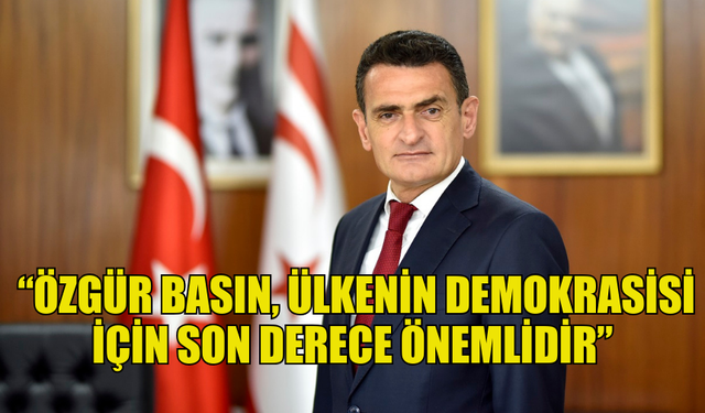 İÇİŞLERİ BAKANI OĞUZ: “ÖZGÜR BASIN, ÜLKENİN DEMOKRASİSİ İÇİN SON DERECE ÖNEMLİDİR”