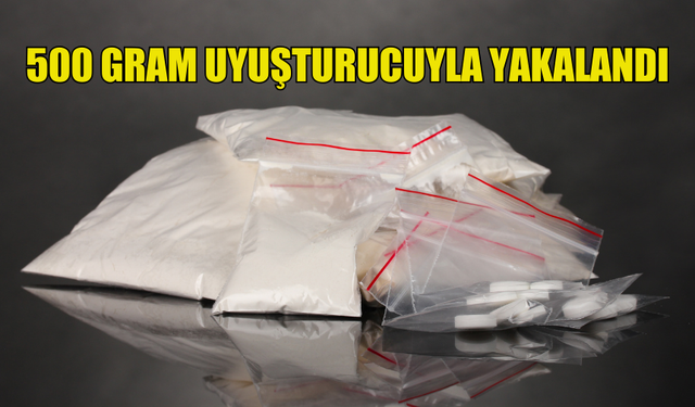 ŞÜPHELİ ŞAHSIN EŞYALARI ARASINDA 500 GRAM UYUŞTURUCU ELE GEÇİRİLDİ