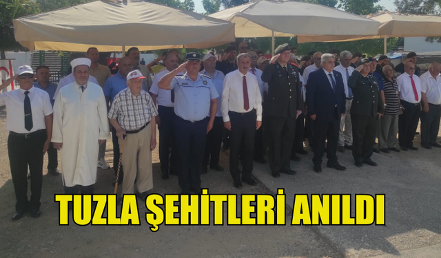 TUZLA KÖYÜNDE ŞEHİT OLAN 21 KİŞİ ANILDI