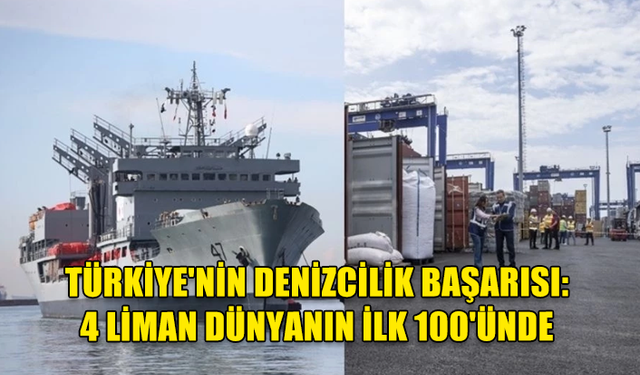 DÜNYANIN EN İYİ 100 LİMANININ ARASINDA 4 TÜRK LİMANI YER ALDI