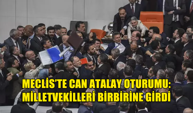 AK PARTİLİ MİLLETVEKİLLERİ VE TİP MİLLETVEKİLLERİ ARASINDA KAVGA ÇIKTI