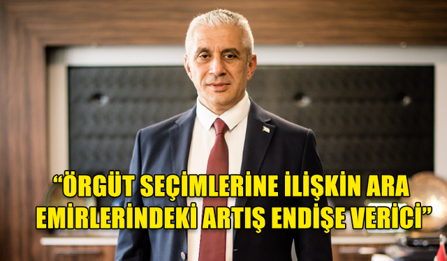 UBP GENEL BAŞKAN ADAYI HASAN TAÇOY: "PARTİMİZDEKİ HUKUK DIŞI GELİŞMELER ENDİŞE VERİCİ BOYUTTA"