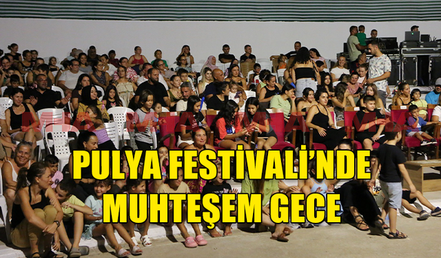 13. YENİBOĞAZİÇİ PULYA FESTİVALİ'NDE RENKLİ GECE