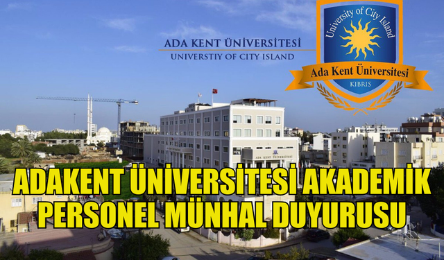 ADAKENT ÜNİVERSİTESİ TAM ZAMANLI AKADEMİK PERSONEL MÜNHAL DUYURUSU