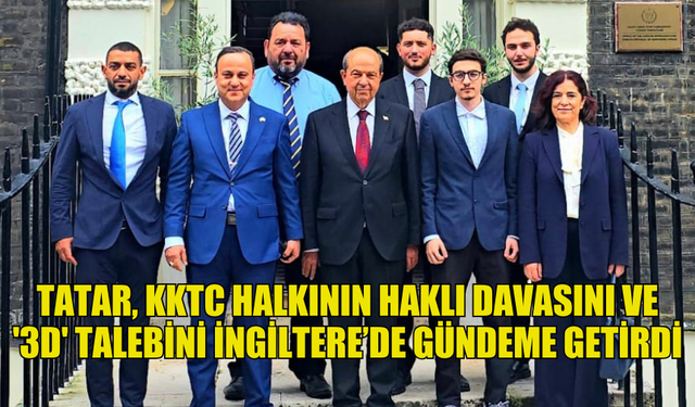 CUMHURBAŞKANI TATAR, İNGİLTERE’DE BAZI KIBRIS TÜRK SİVİL TOPLUM TEMSİLCİLERİYLE BİR ARAYA GELDİ