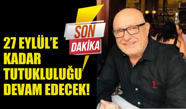 ŞİMON AYKUT'UN TUTUKLULUĞU 27 EYLÜL'E KADAR DEVAM EDECEK!