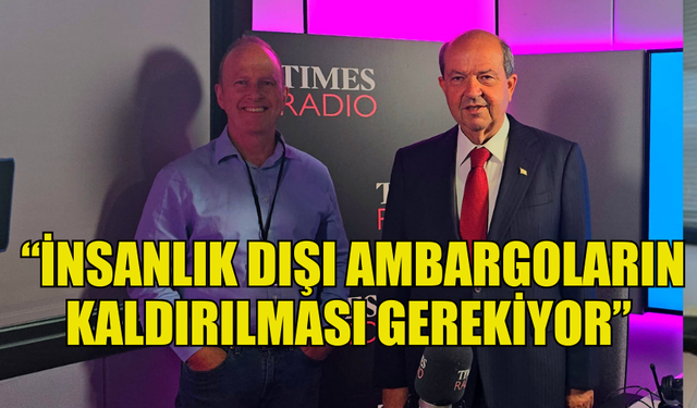 CUMHURBAŞKANI TATAR: “İNSANLIK DIŞI AMBARGOLARIN KALDIRILMASI GEREKİYOR”