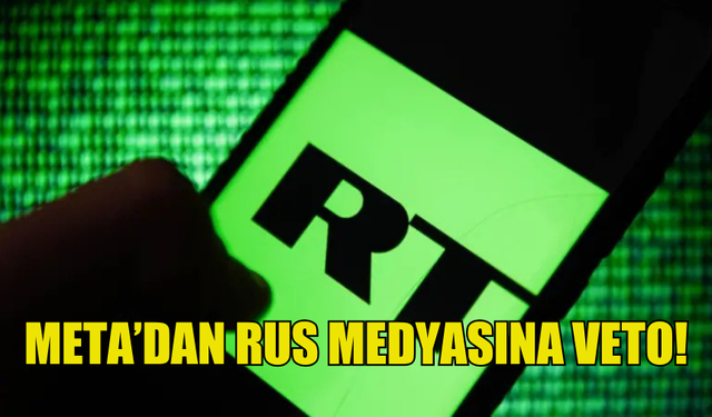 META, RUS MEDYA KURULUŞLARINI YASAKLADI