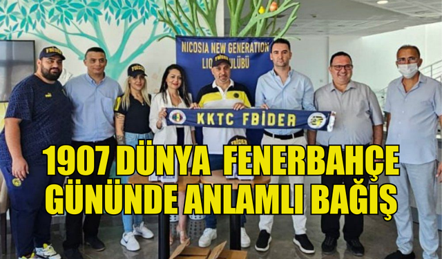 FENERBAHÇELİ TARAFTARLARDAN ANLAMLI BAĞIŞ