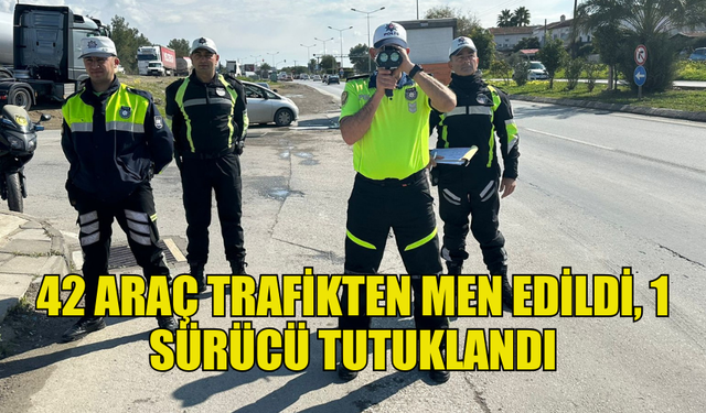 TRAFİK DENETİMLERİNDE 434 SÜRÜCÜ RAPOR EDİLDİ