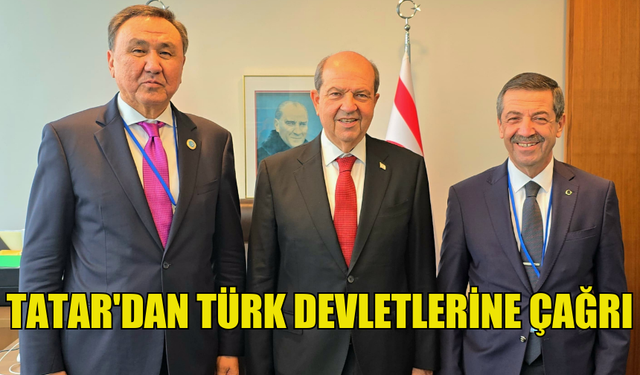 CUMHURBAŞKANI TATAR TÜRK DEVLETLERİNE ÇAĞRIDA BULUNDU