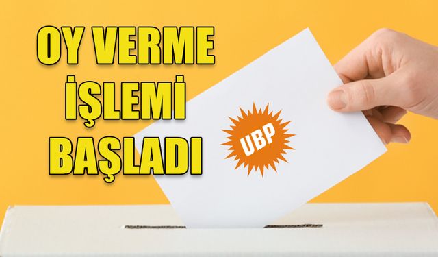 UBP 23. OLAĞAN KURULTAYI'NDA OY VERME İŞLEMİ BAŞLADI