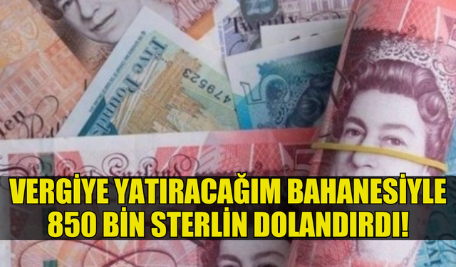 GİRNE’DE 850.000 STG’LİK DOLANDIRICILIK