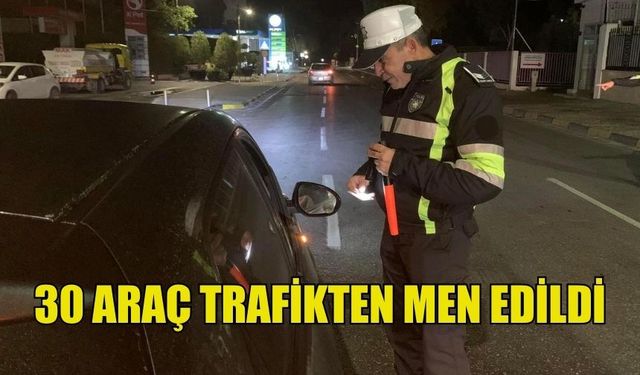 TRAFİK DENETİMLERİNDE 362 SÜRÜCÜ RAPOR EDİLDİ