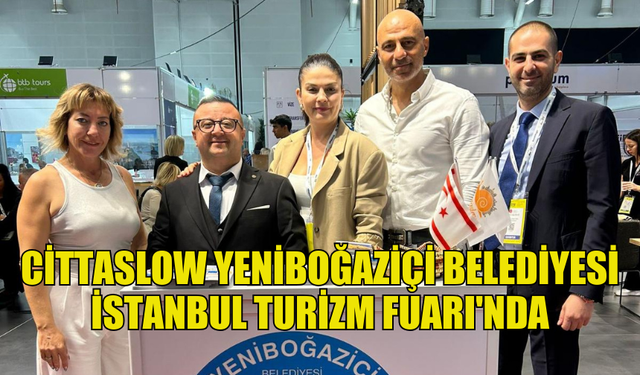 YENİBOĞAZİÇİ BELEDİYESİ, TURİZM FUARINDA