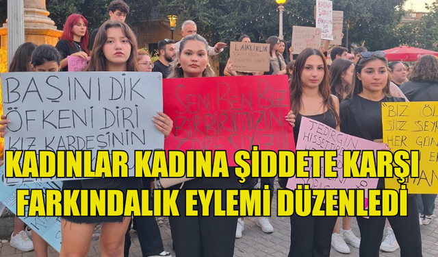 KADINA YÖNELİK ŞİDDETLE MÜCADELEDE FARKINDALIK EYLEMİ